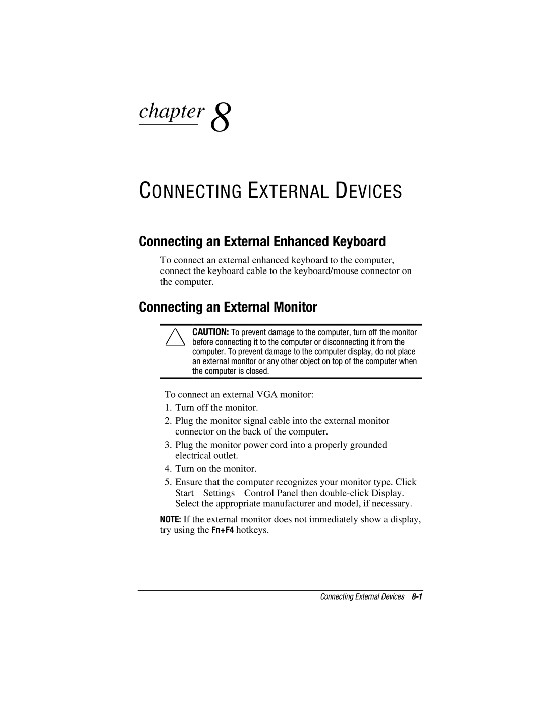 HP e500s manual Connecting an External Enhanced Keyboard, Connecting an External Monitor 