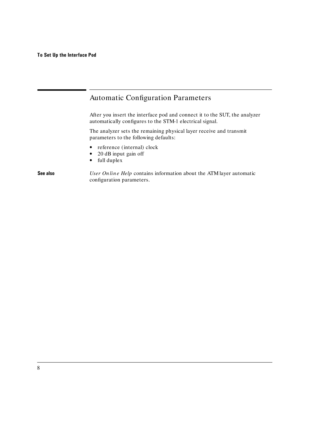 HP E5123A manual Automatic Conﬁguration Parameters, See also 