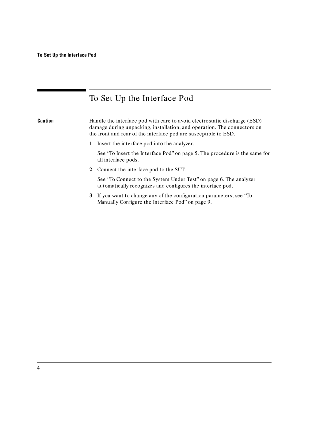 HP E5123A manual To Set Up the Interface Pod 