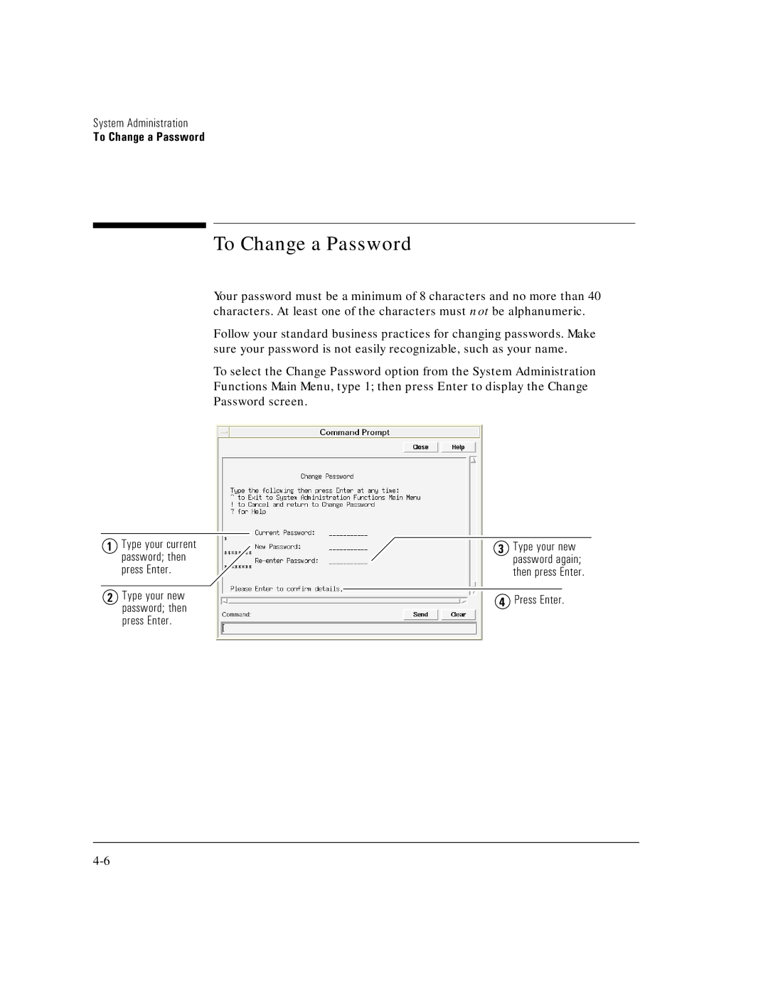 HP E5200A manual To Change a Password, Type your current, Type your new Press Enter Password then 