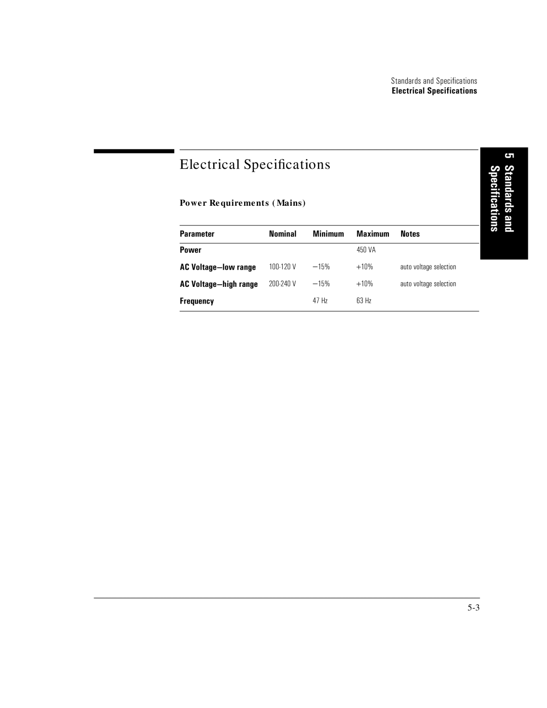 HP E5200A manual Electrical Speciﬁcations, Power Requirements Mains 