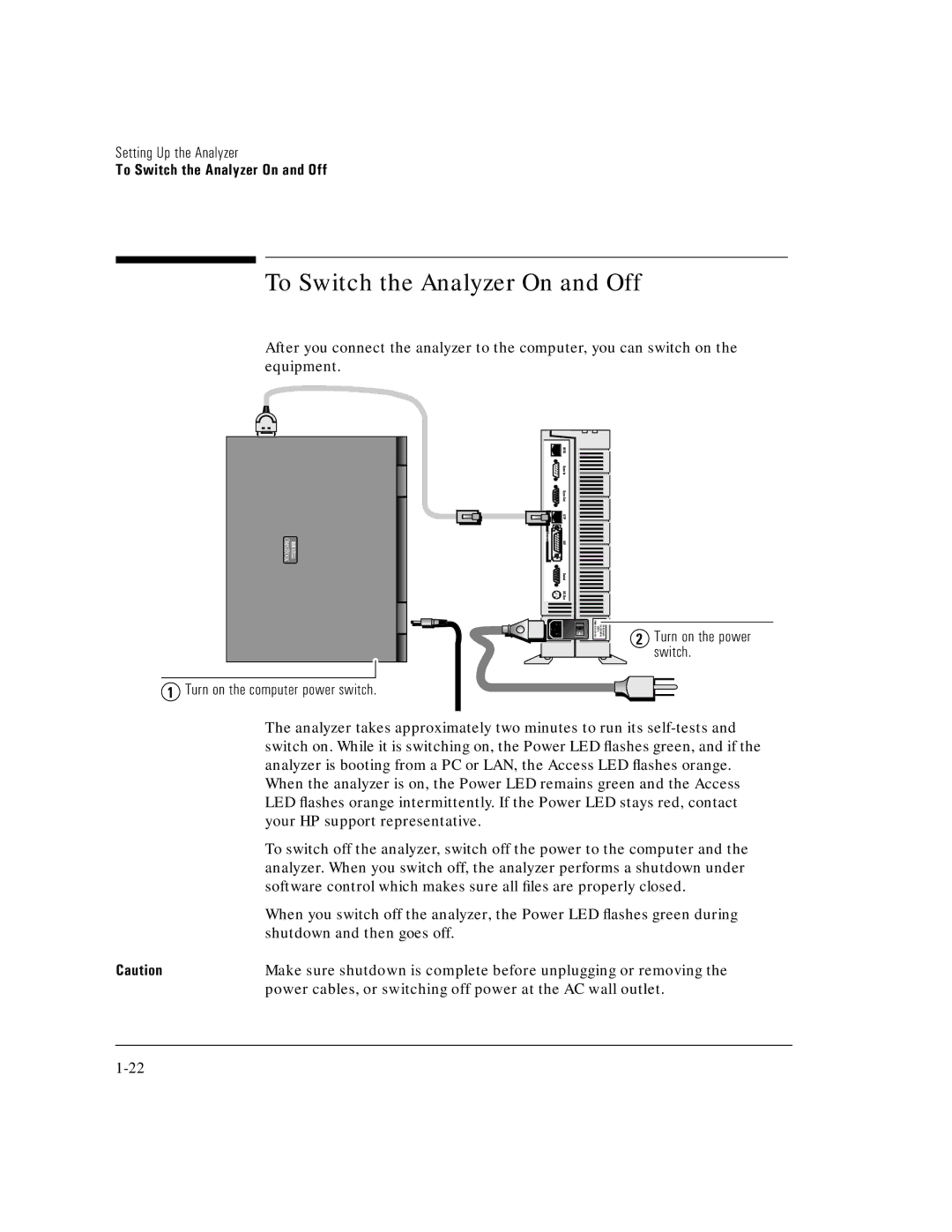 HP E5200A manual To Switch the Analyzer On and Off, Turn on the power switch Turn on the computer power switch 