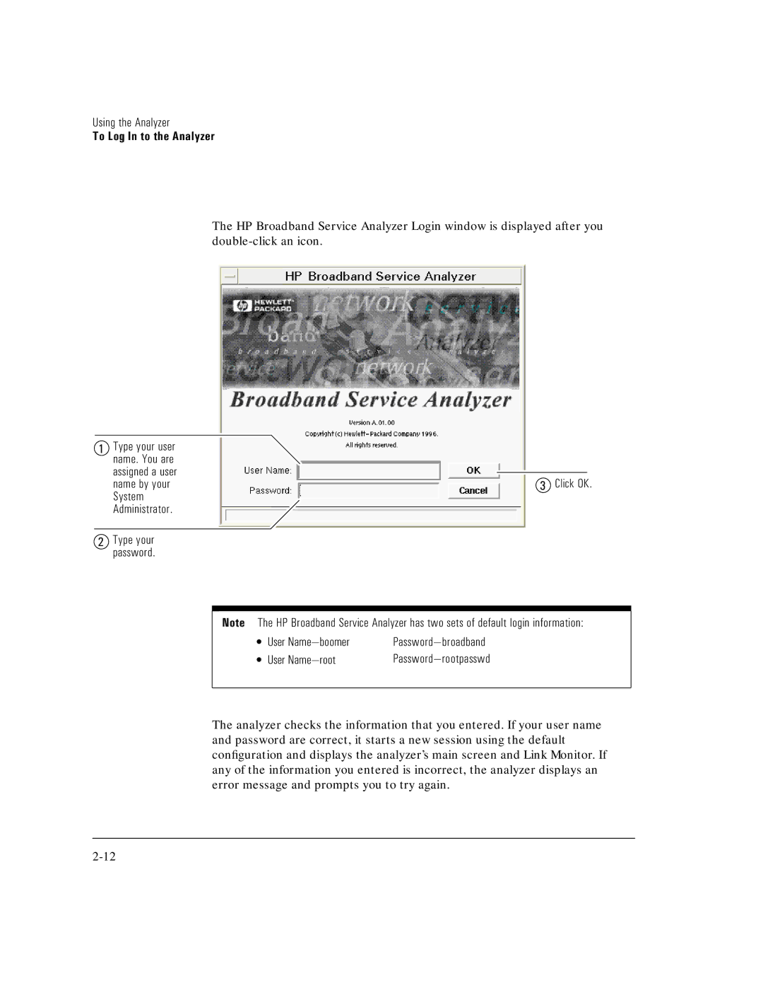 HP E5200A manual Click OK User Name-boomer, User Name-root 