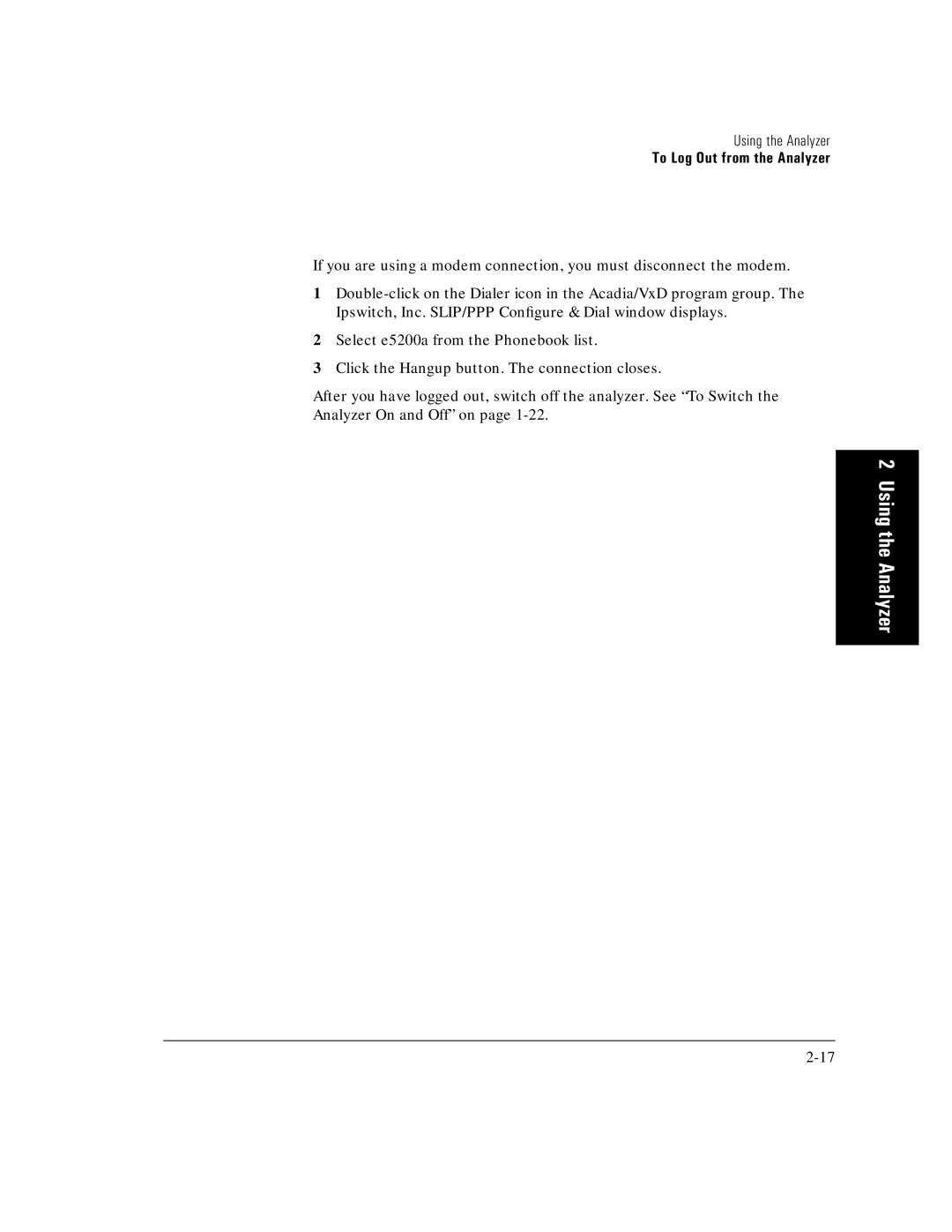 HP E5200A manual Using the Analyzer 