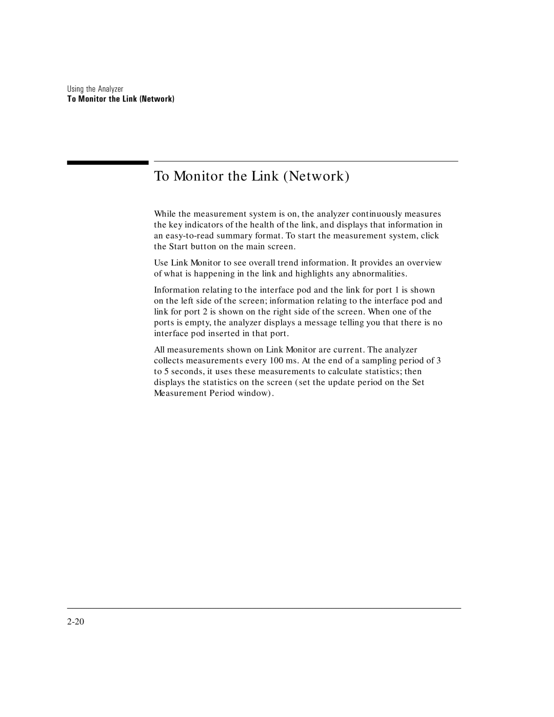 HP E5200A manual To Monitor the Link Network 