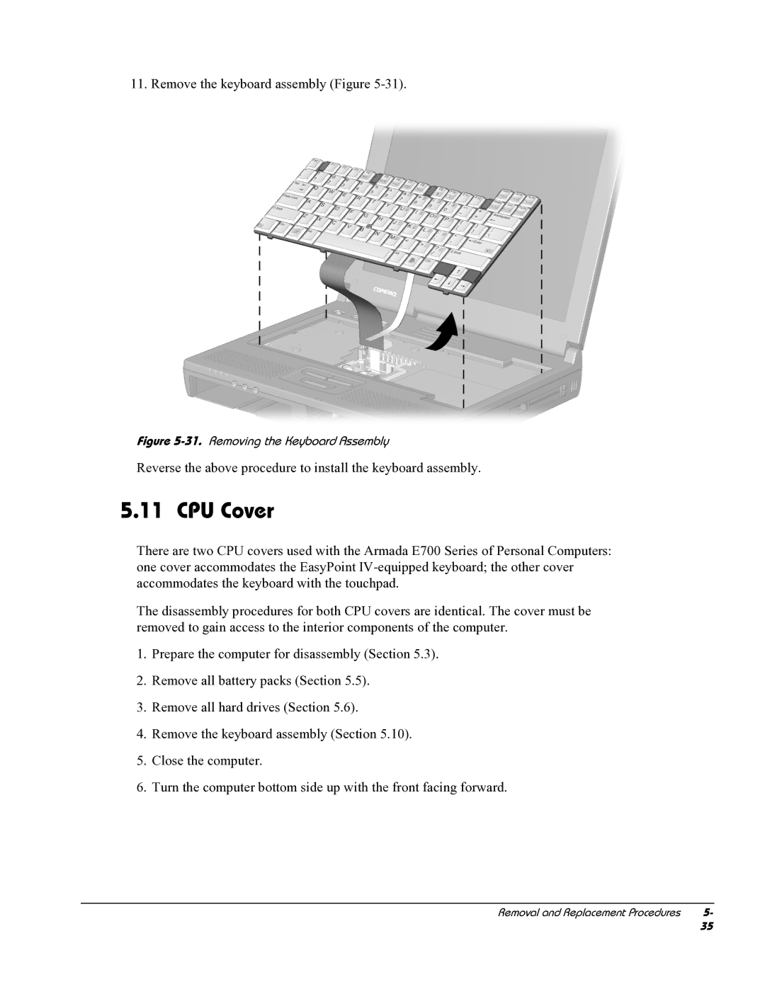 HP E700 manual CPU Cover, Removing the Keyboard Assembly 