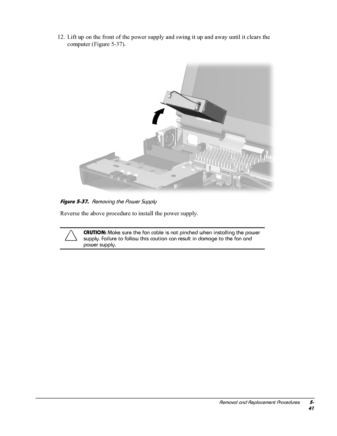 HP E700 manual Reverse the above procedure to install the power supply 