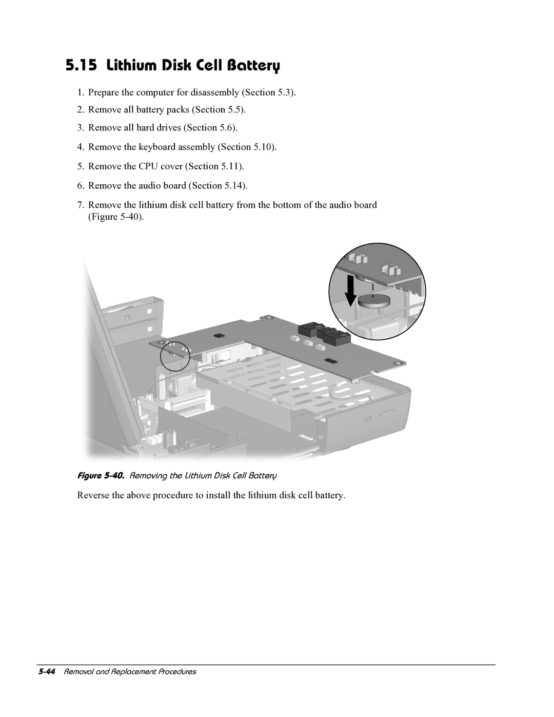 HP E700 manual Removing the Lithium Disk Cell Battery 