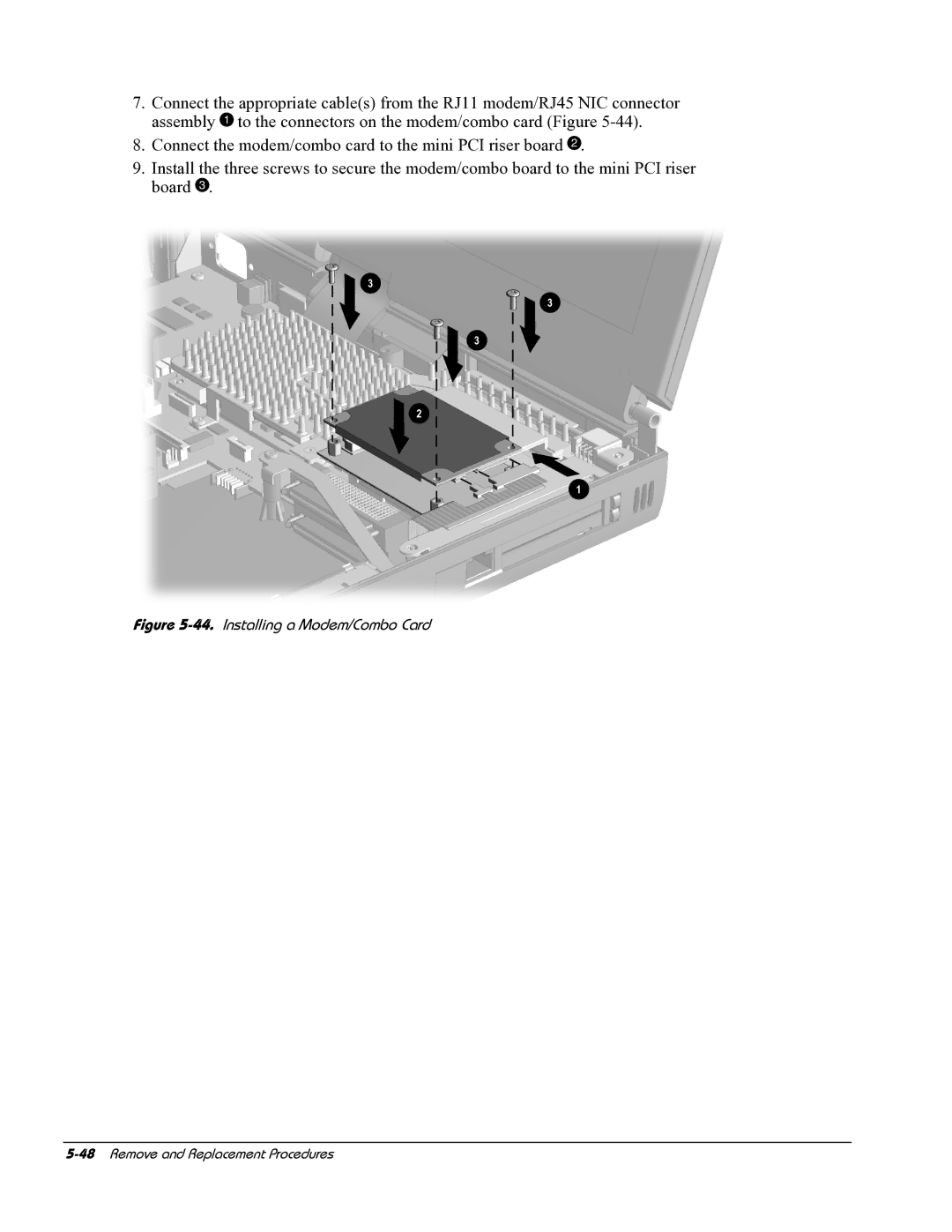 HP E700 manual Installing a Modem/Combo Card 