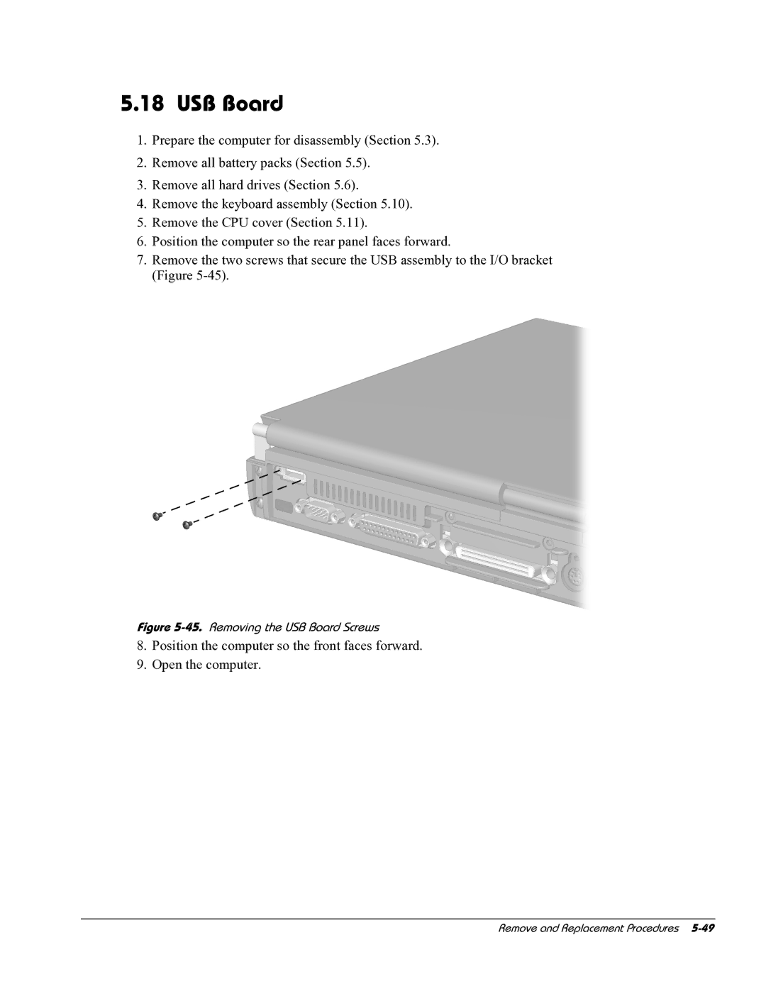 HP E700 manual Removing the USB Board Screws 