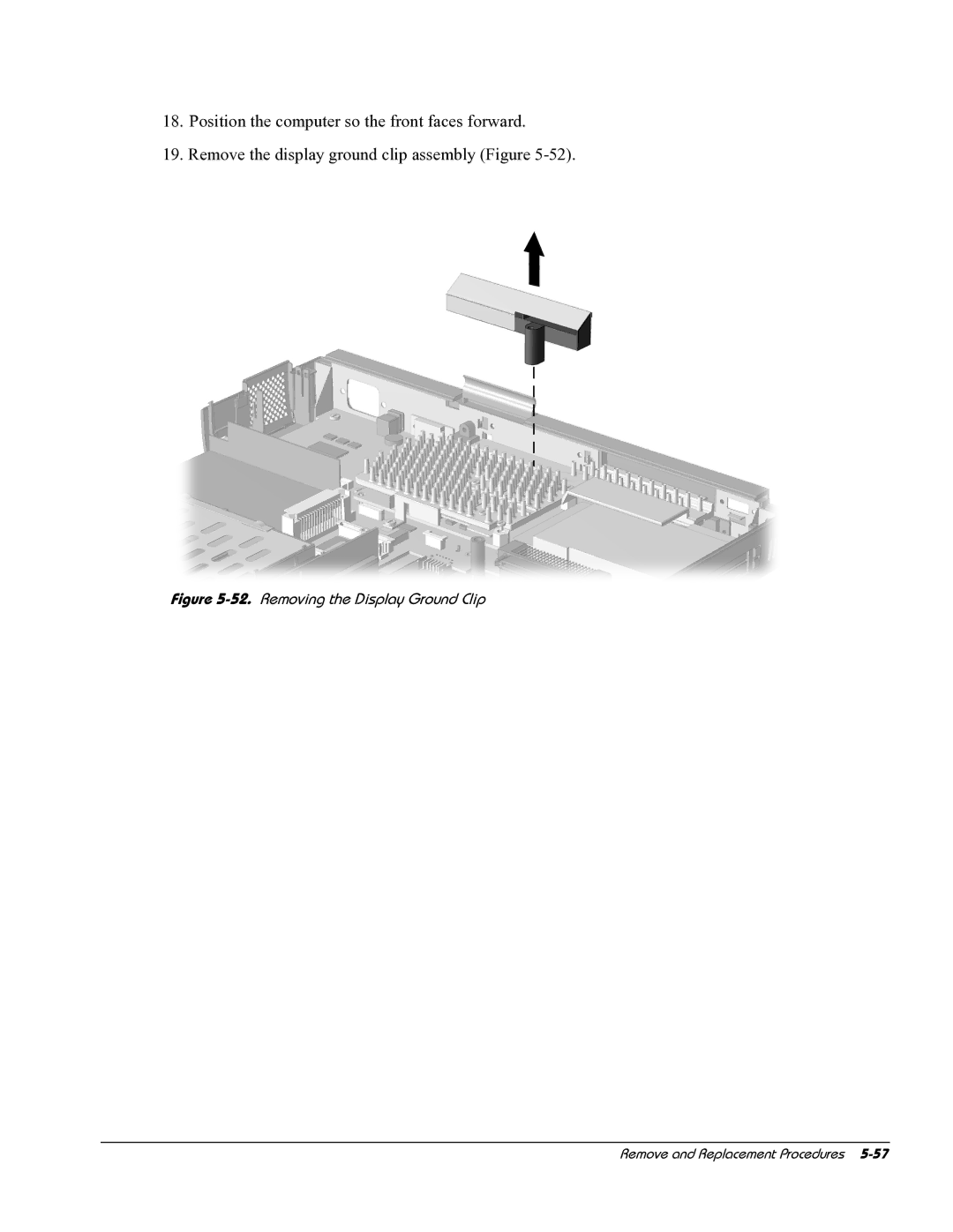 HP E700 manual Removing the Display Ground Clip 