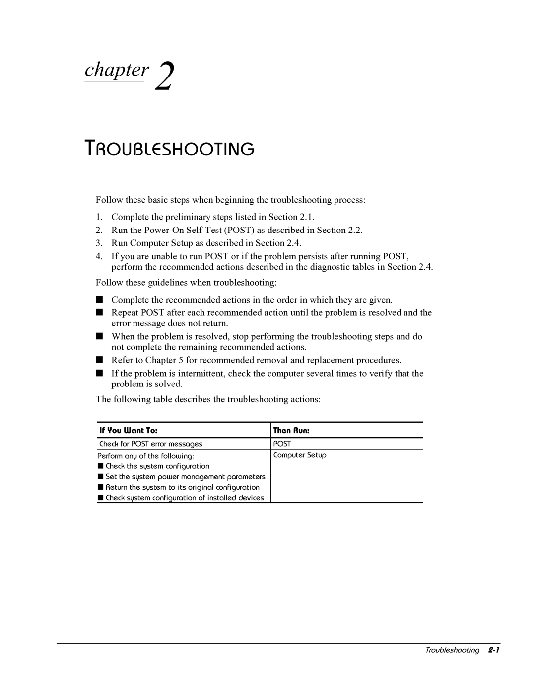 HP E700 manual Troubleshooting, If You Want To Then Run 