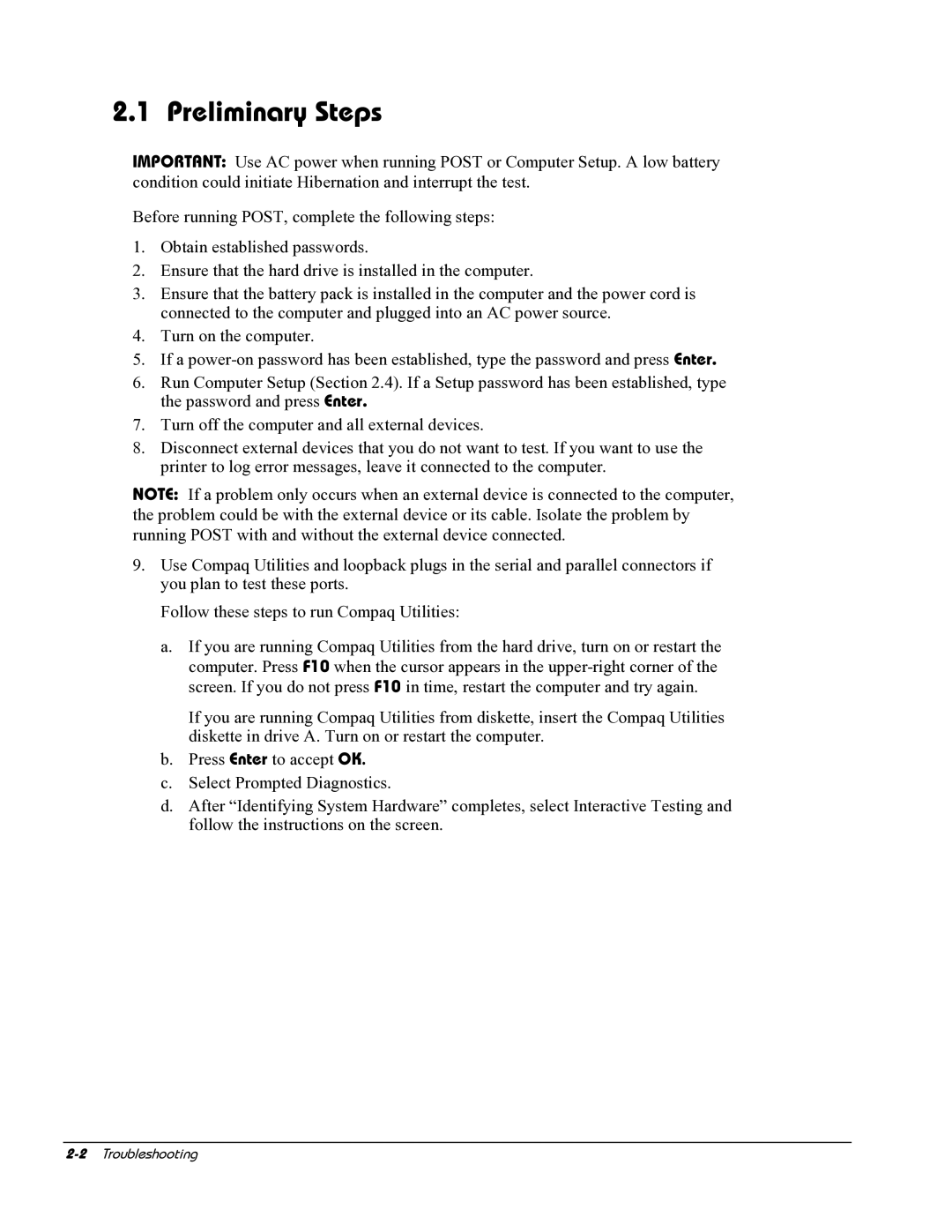 HP E700 manual Preliminary Steps 