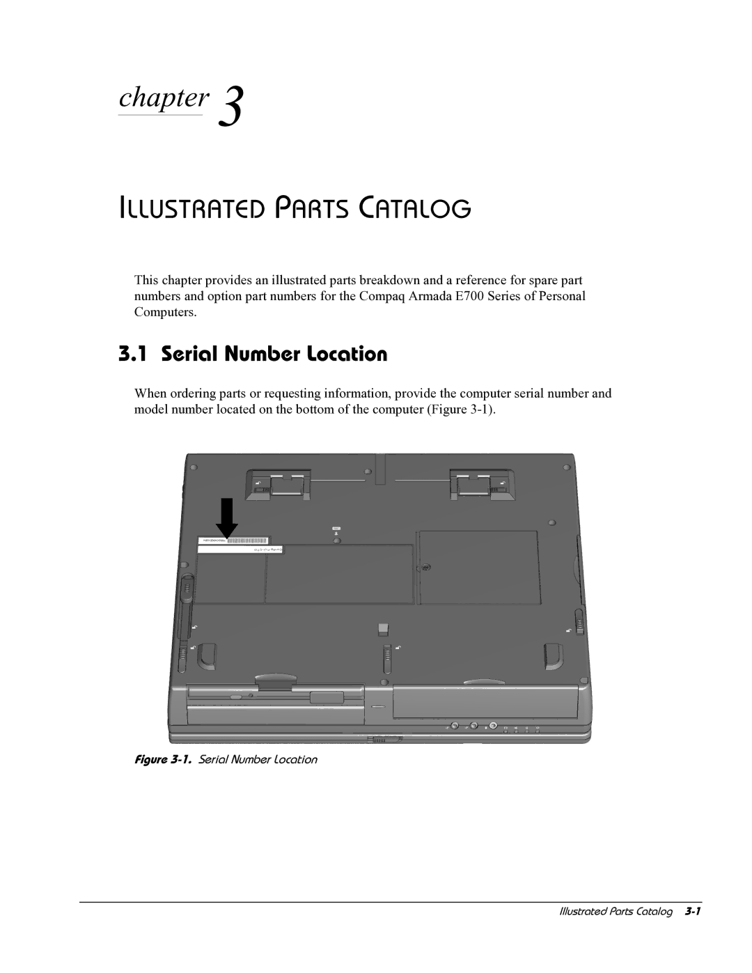 HP E700 manual Illustrated Parts Catalog, Serial Number Location 