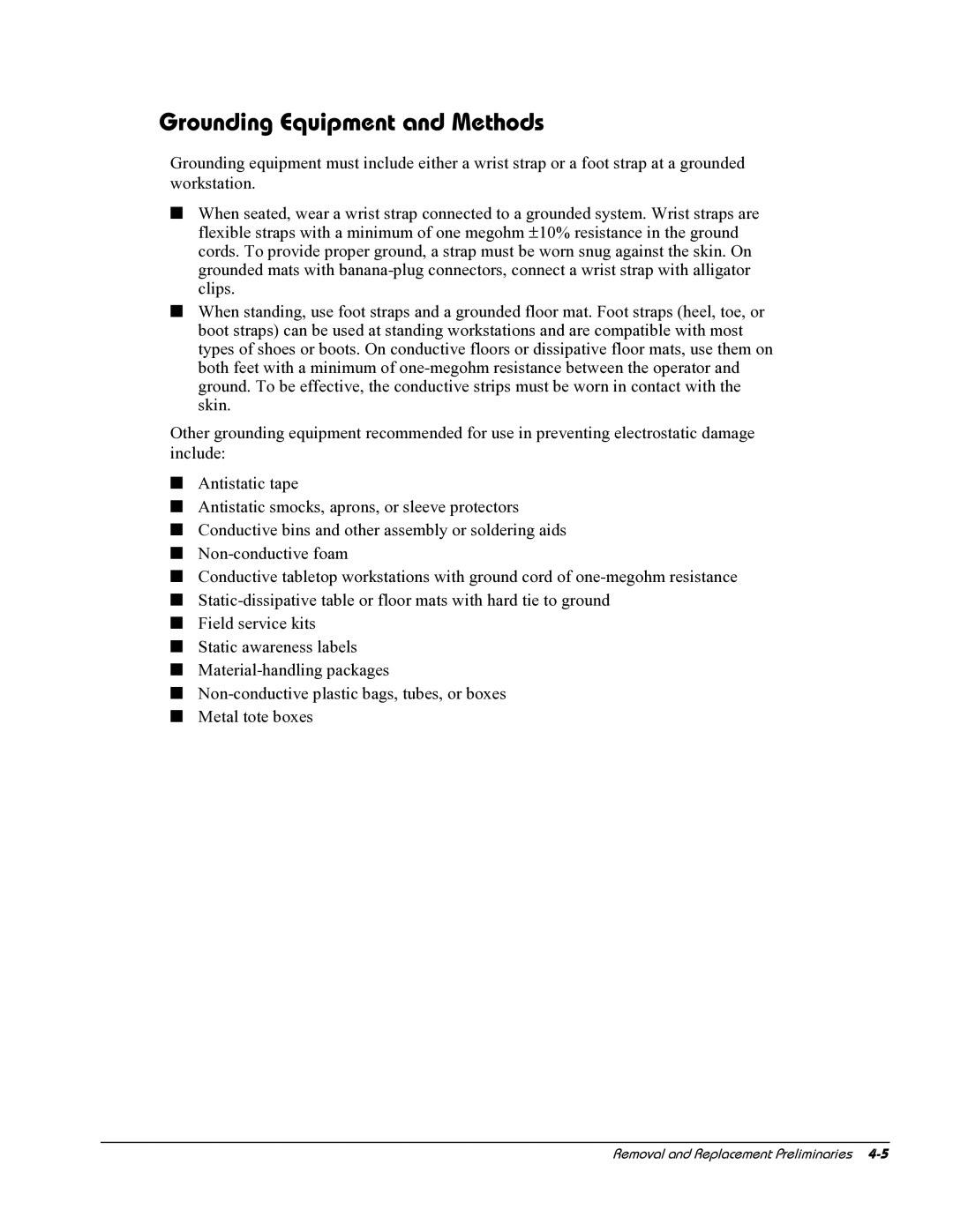 HP E700 manual Grounding Equipment and Methods 