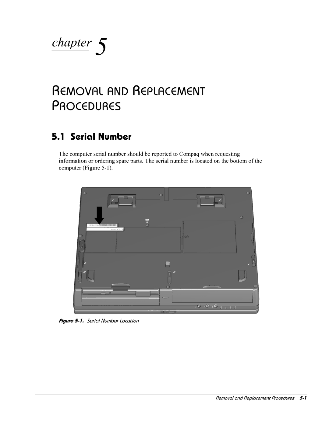 HP E700 manual Removal and Replacement Procedures, Serial Number 