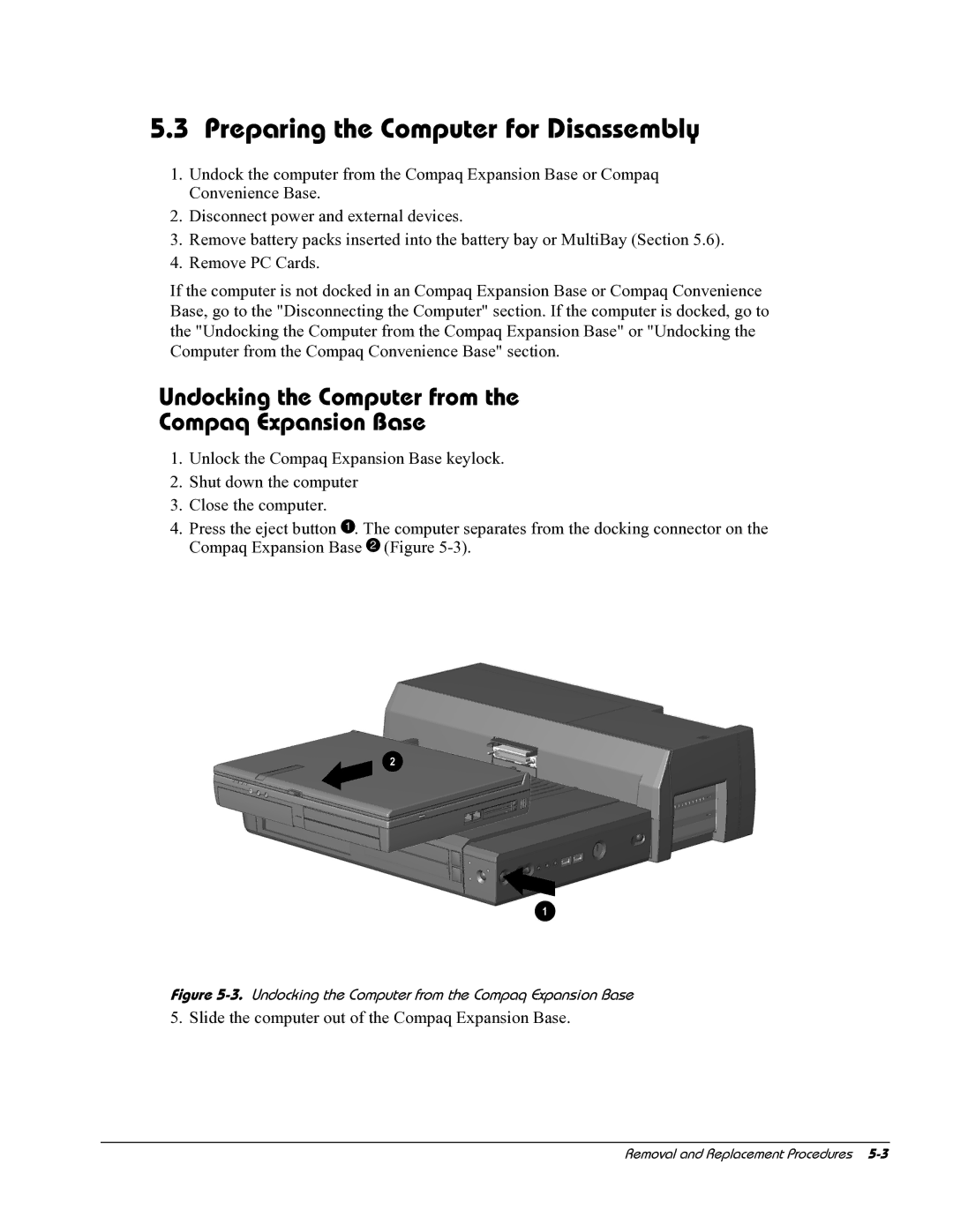 HP E700 manual Preparing the Computer for Disassembly, Undocking the Computer from Compaq Expansion Base 