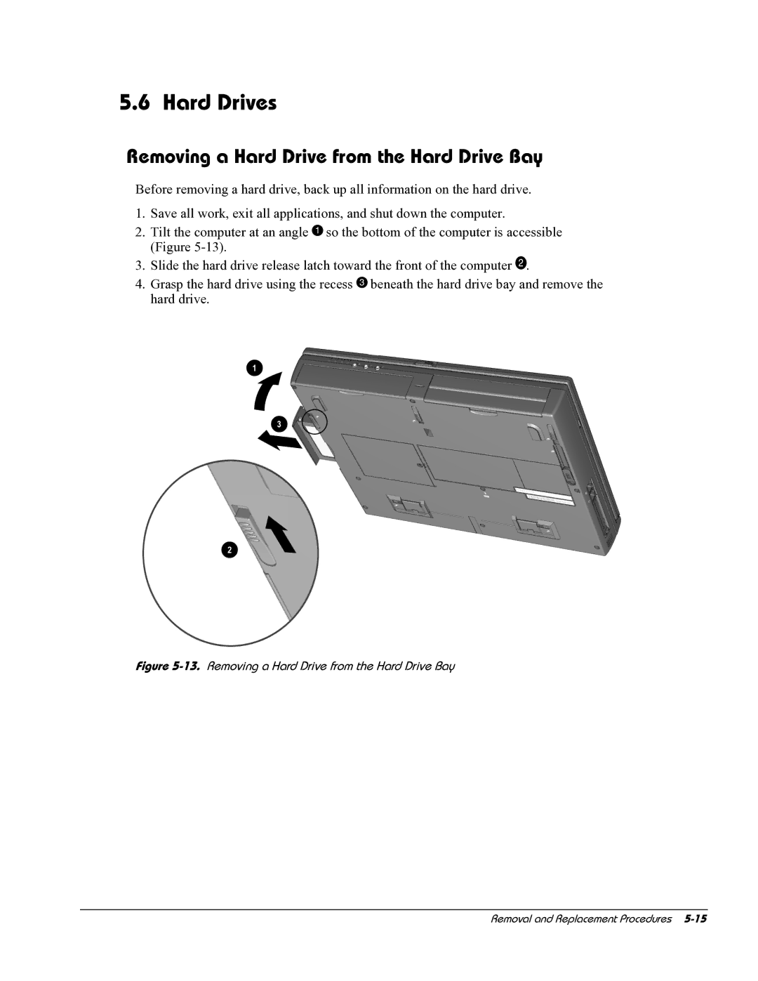 HP E700 manual Hard Drives, Removing a Hard Drive from the Hard Drive Bay 