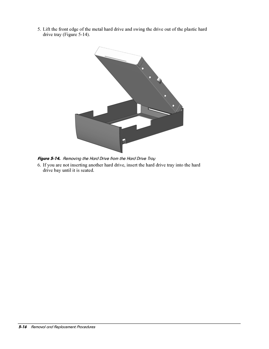 HP E700 manual Removing the Hard Drive from the Hard Drive Tray 