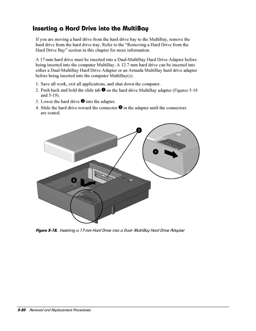 HP E700 manual Inserting a Hard Drive into the MultiBay 