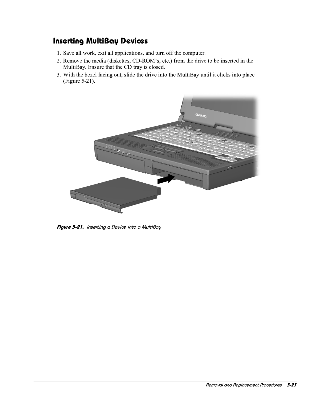 HP E700 manual Inserting MultiBay Devices, Inserting a Device into a MultiBay 