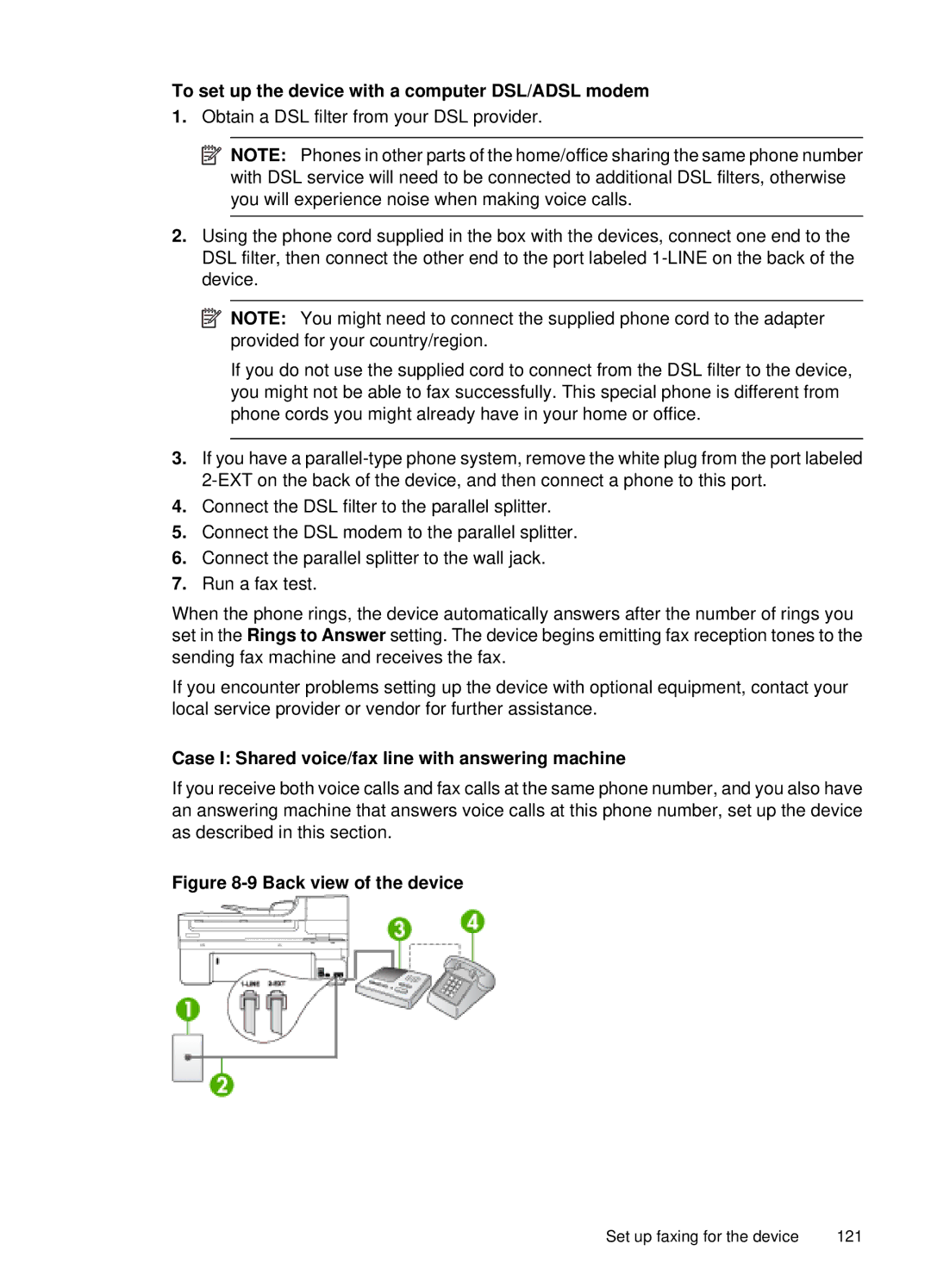 HP 6500, E709 manual Case I Shared voice/fax line with answering machine, Back view of the device 