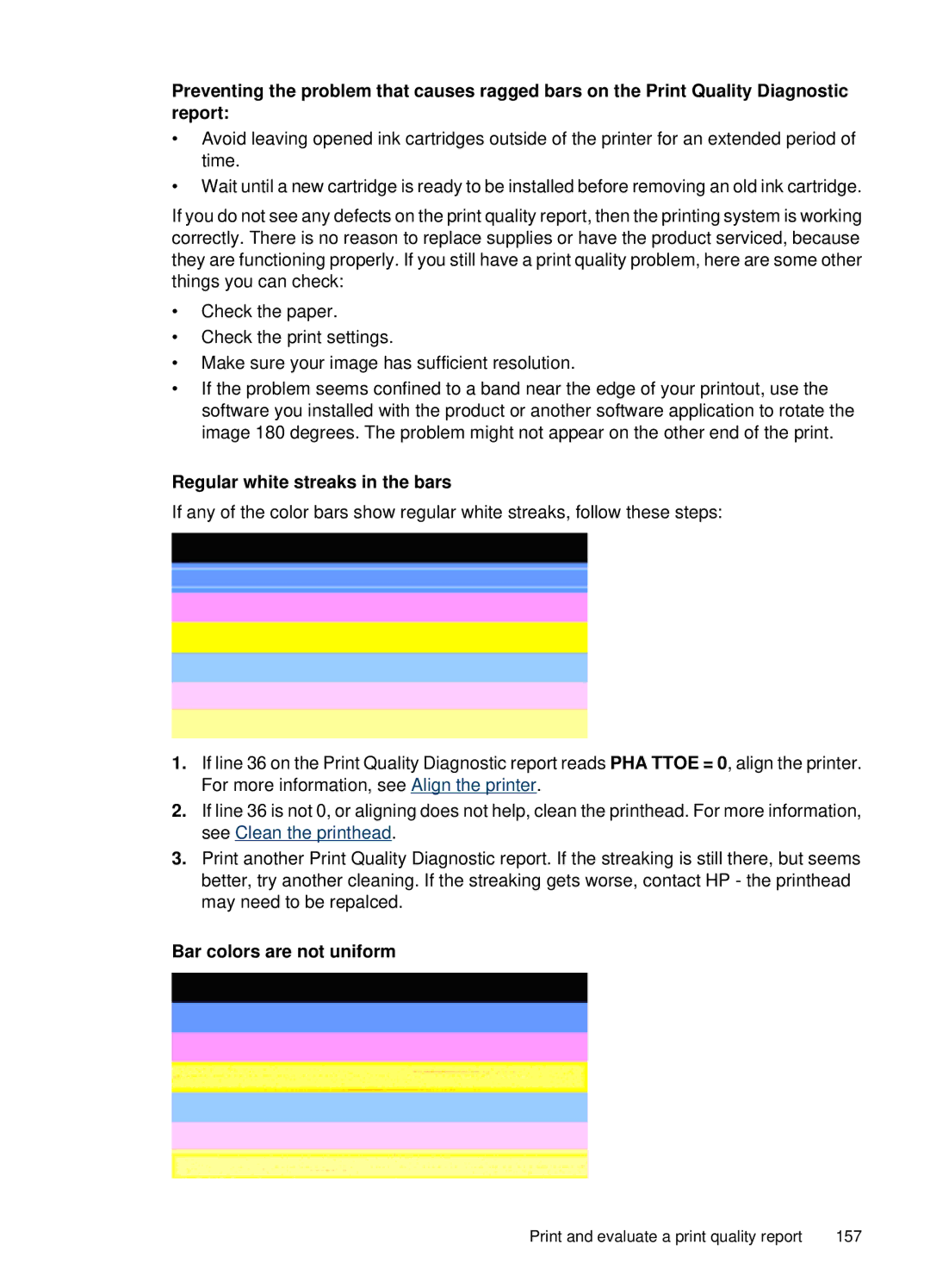 HP 6500, E709 manual Regular white streaks in the bars, Bar colors are not uniform 