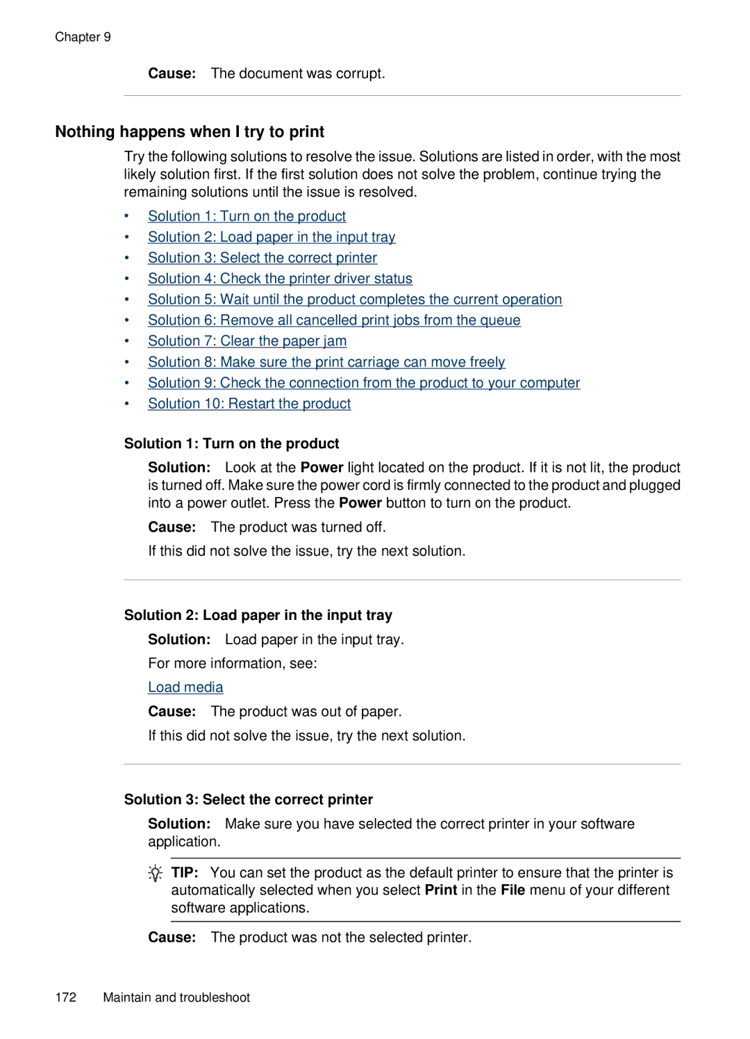 HP E709, 6500 manual Nothing happens when I try to print, Solution 1 Turn on the product 