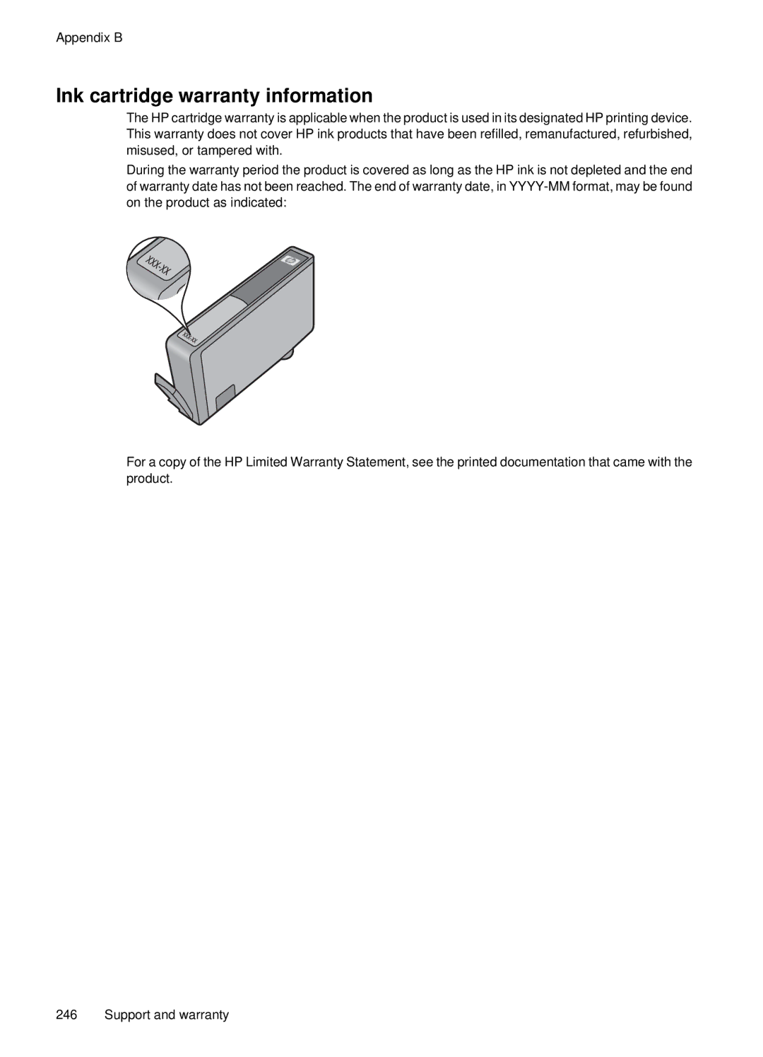 HP E709, 6500 manual Ink cartridge warranty information 