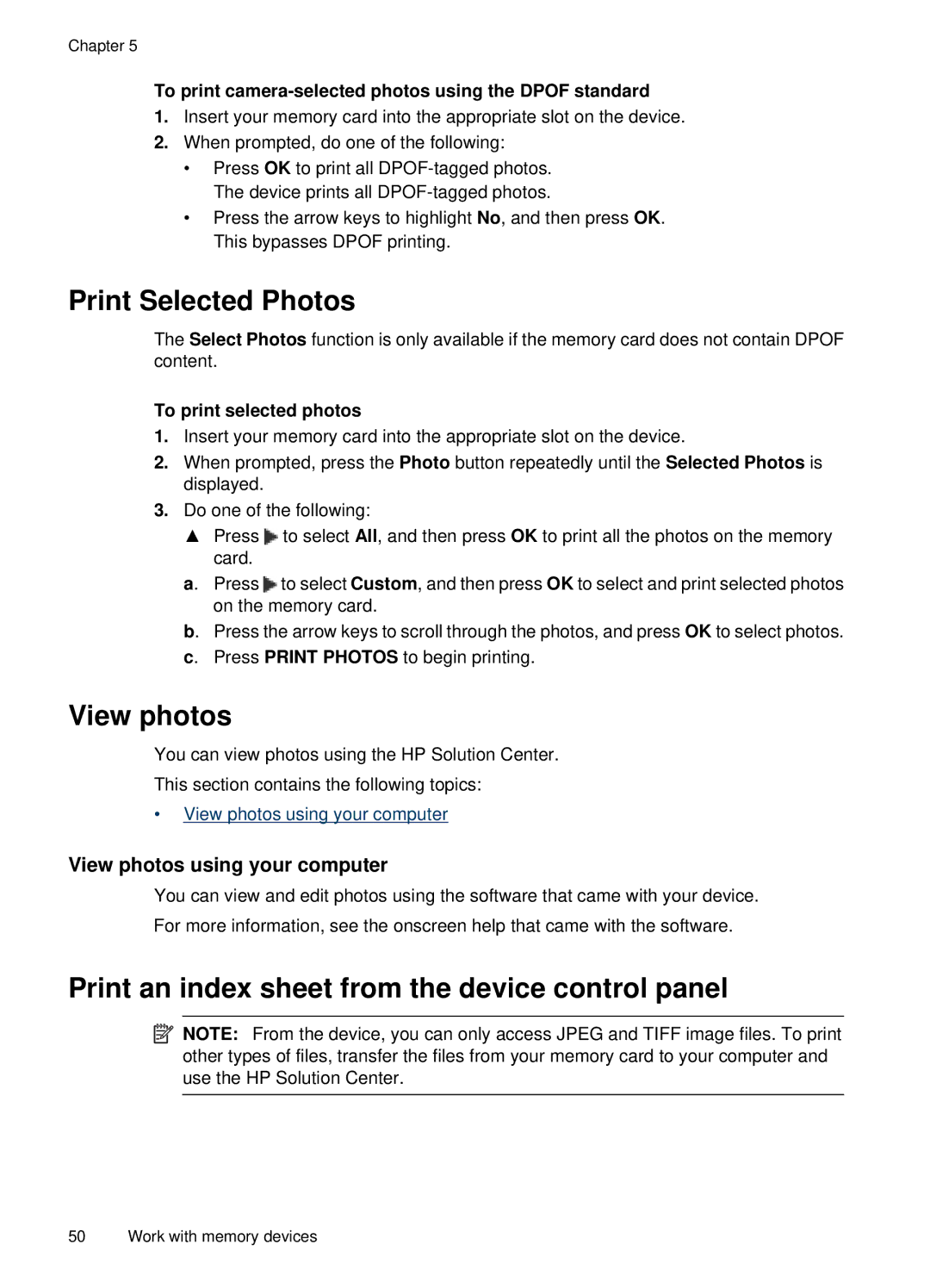 HP E709, 6500 manual Print Selected Photos, View photos, Print an index sheet from the device control panel 