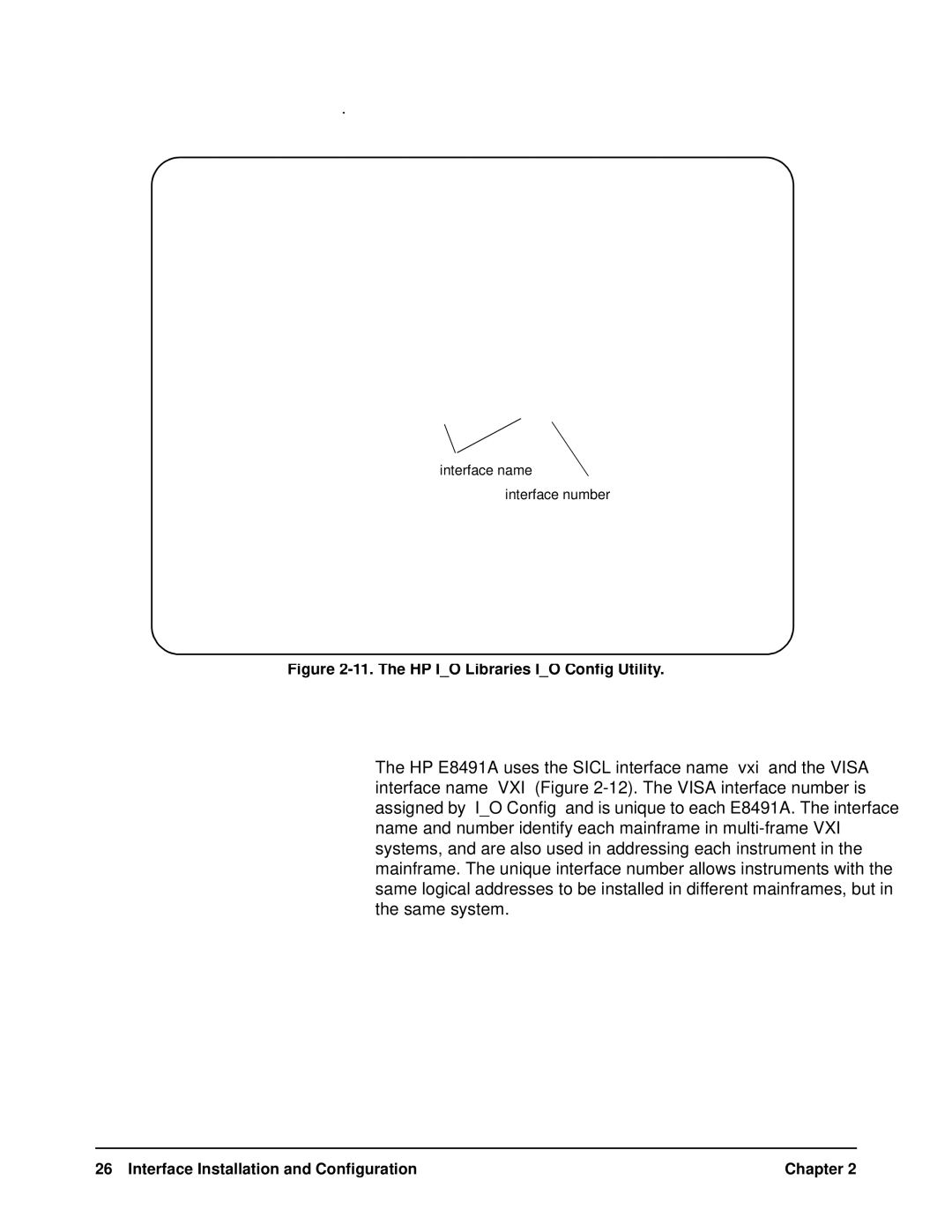 HP E8491A manual The HP IO Libraries IO Config Utility 