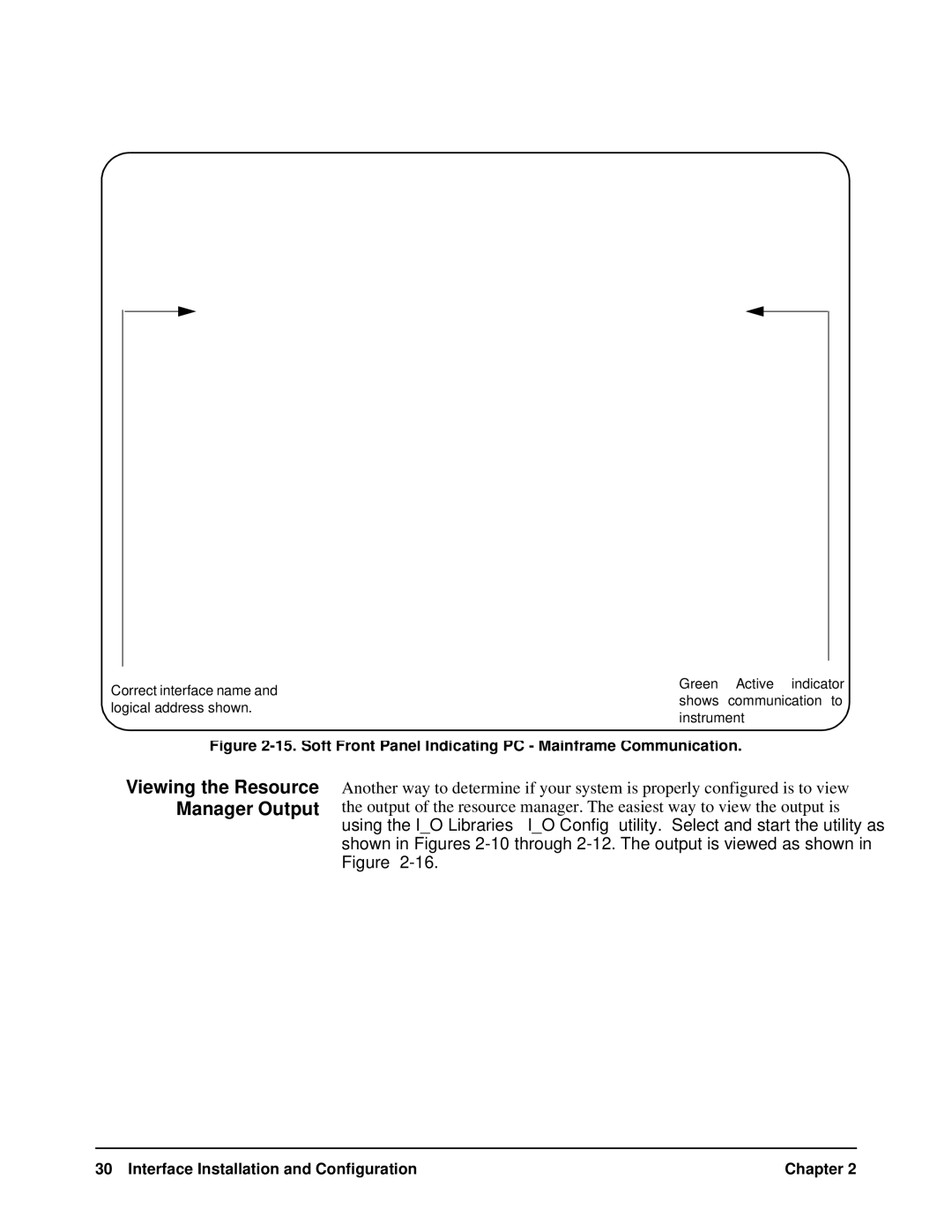 HP E8491A manual Viewing the Resource Manager Output 