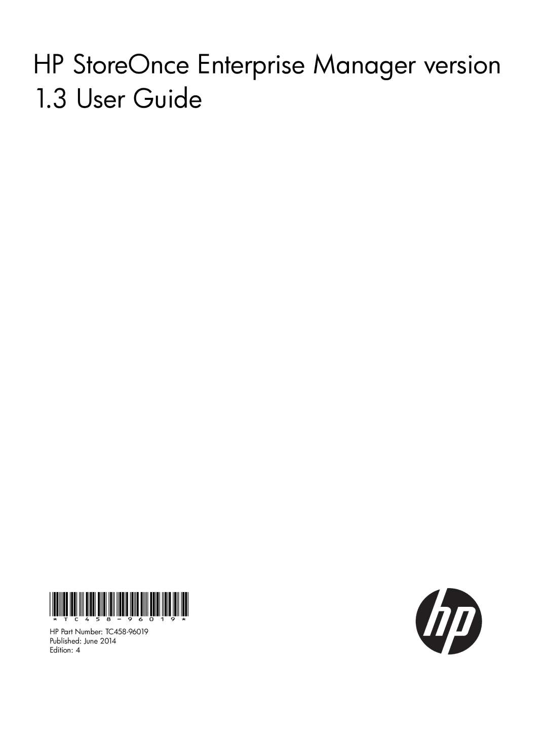 HP EMA/ESA/MA Replication Software manual HP StoreOnce Enterprise Manager version 1.3 User Guide 