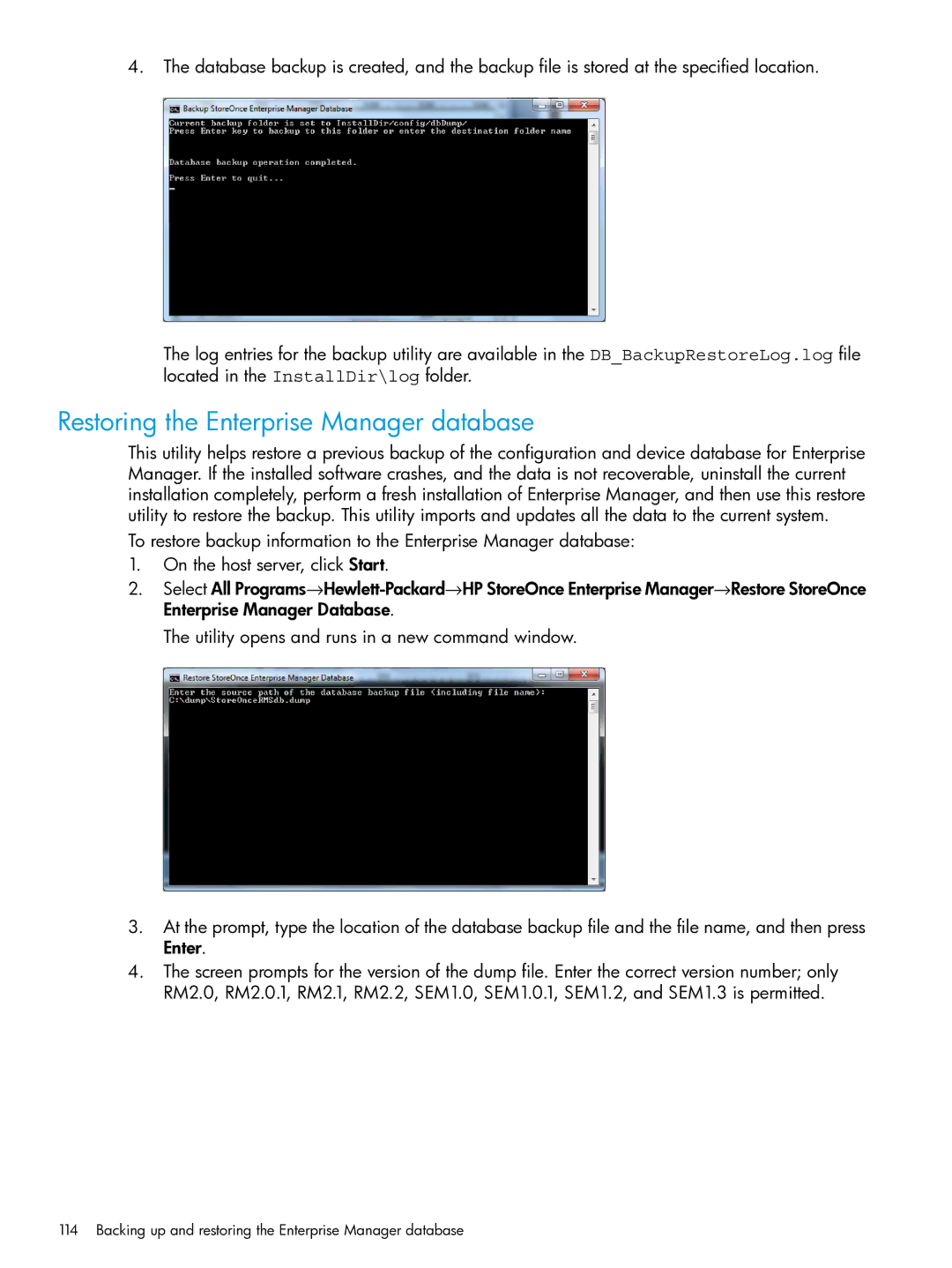 HP EMA/ESA/MA Replication Software manual Restoring the Enterprise Manager database 