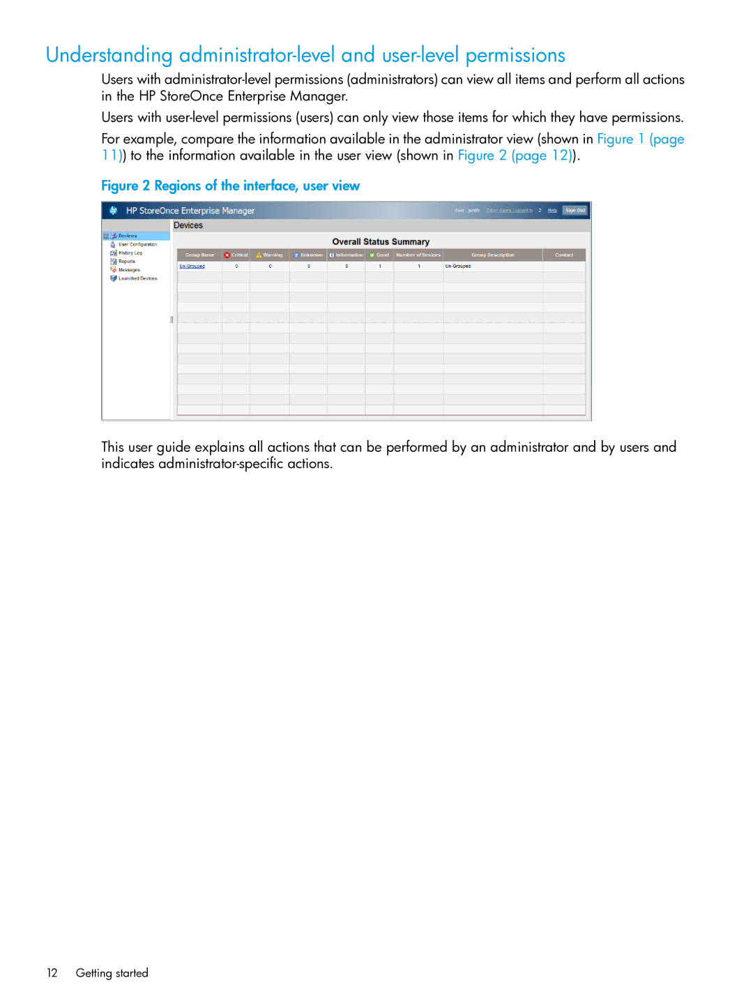 HP EMA/ESA/MA Replication Software manual Understanding administrator-level and user-level permissions 