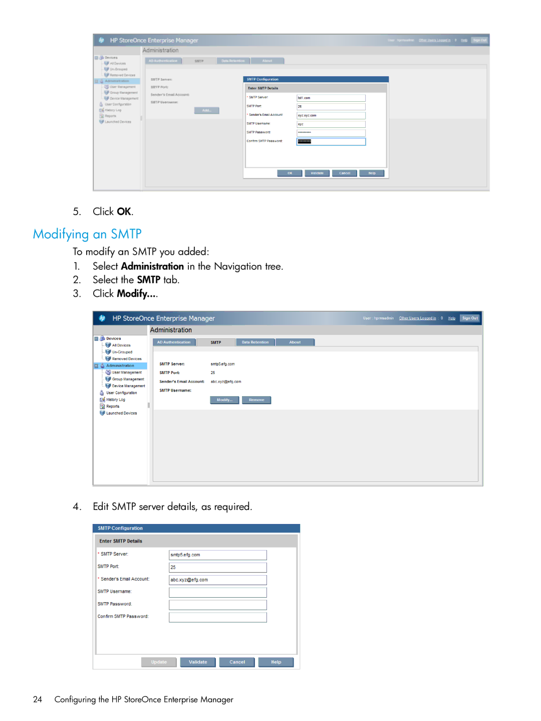 HP EMA/ESA/MA Replication Software manual Modifying an Smtp 