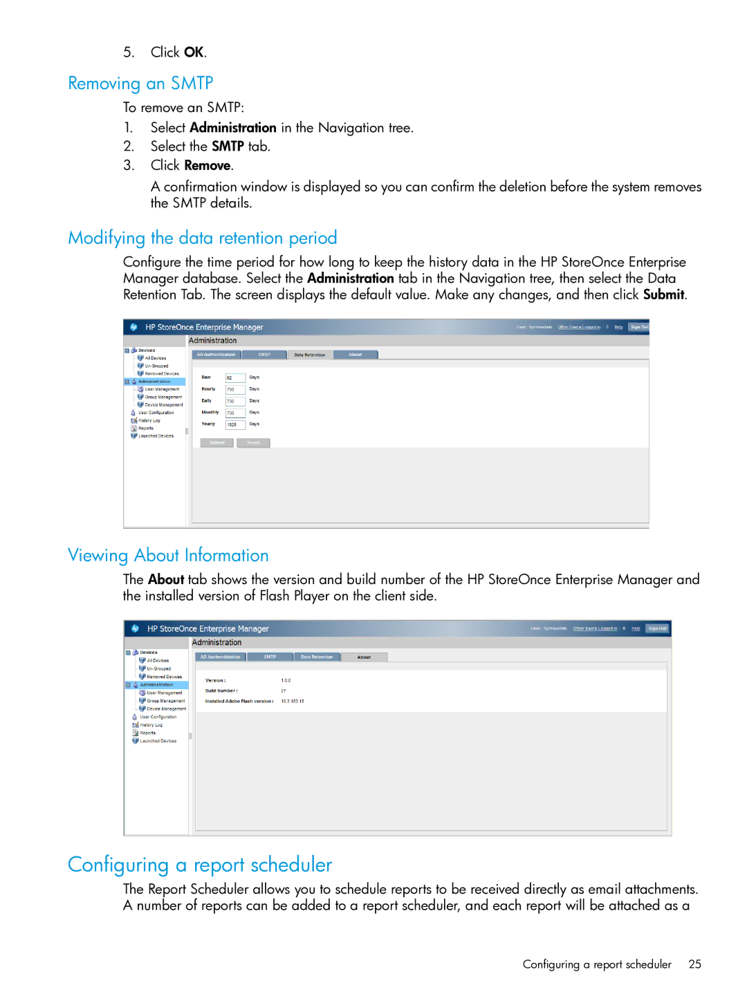 HP EMA/ESA/MA Replication Software Configuring a report scheduler, Removing an Smtp, Modifying the data retention period 