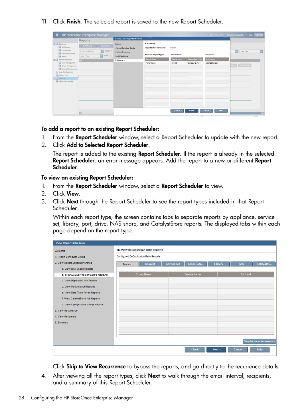 HP EMA/ESA/MA Replication Software manual Configuring the HP StoreOnce Enterprise Manager 