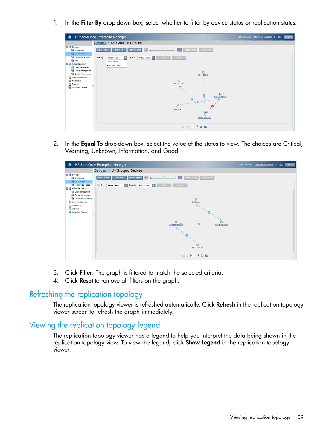 HP EMA/ESA/MA Replication Software manual Refreshing the replication topology, Viewing the replication topology legend 