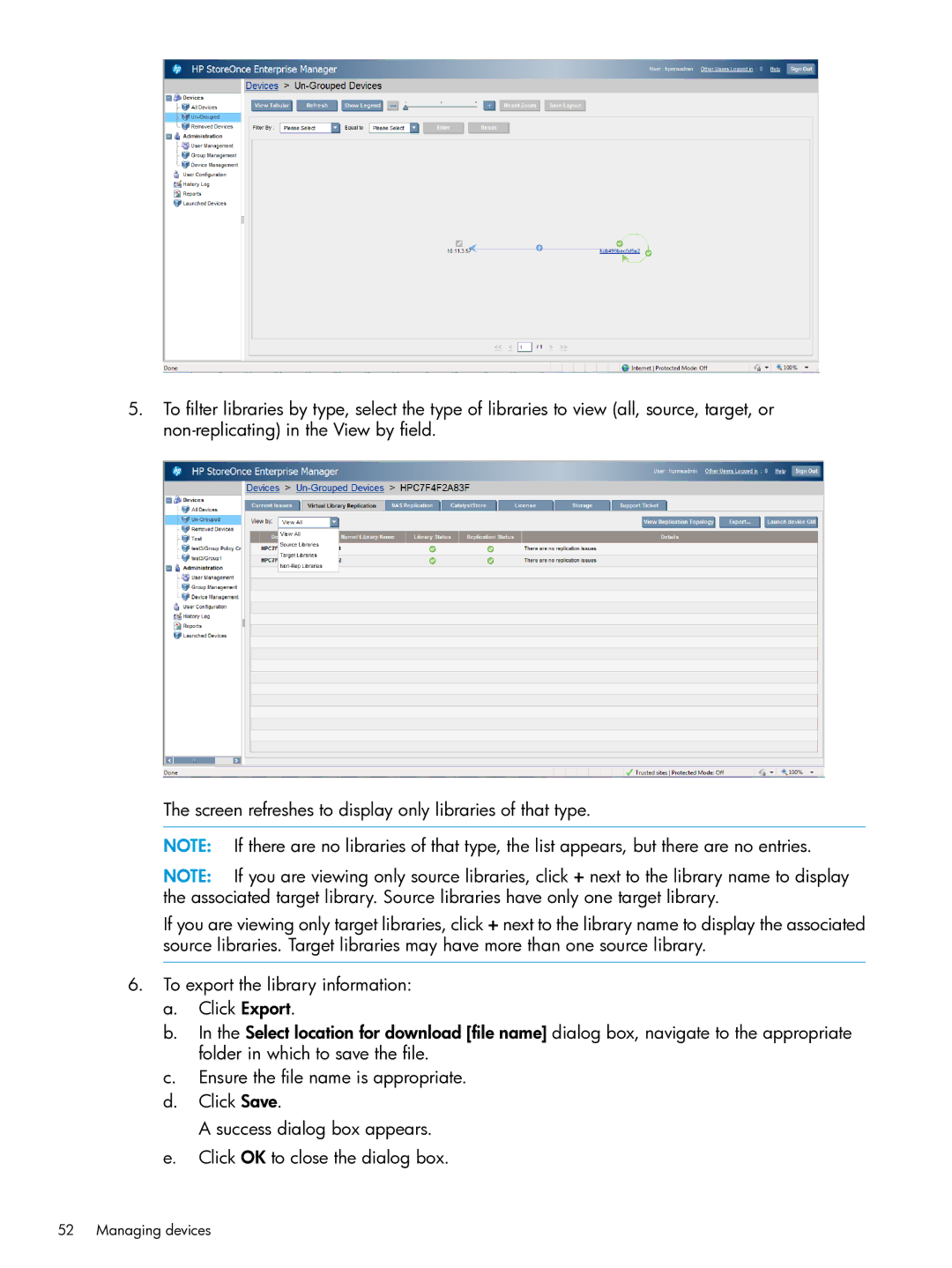 HP EMA/ESA/MA Replication Software manual Managing devices 