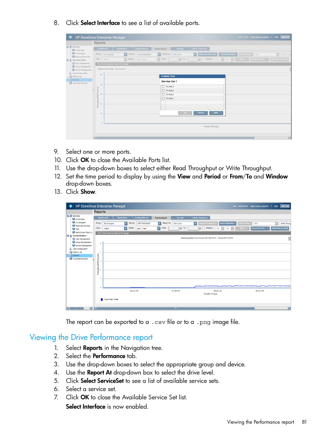 HP EMA/ESA/MA Replication Software manual Viewing the Drive Performance report 