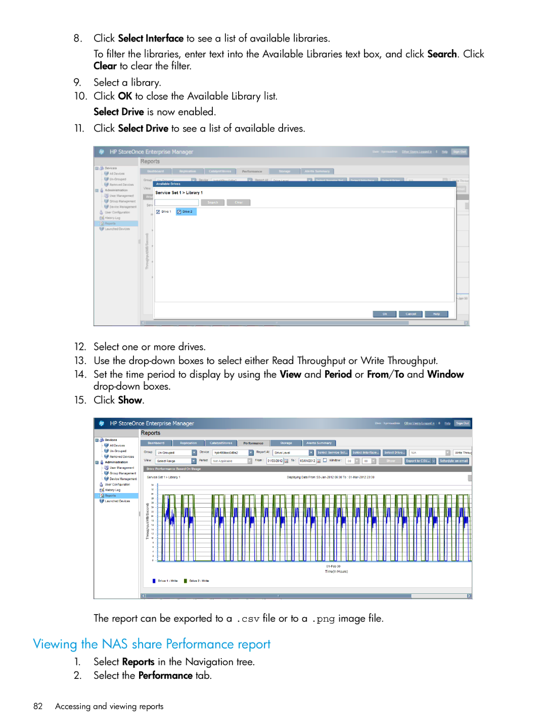 HP EMA/ESA/MA Replication Software manual Viewing the NAS share Performance report 