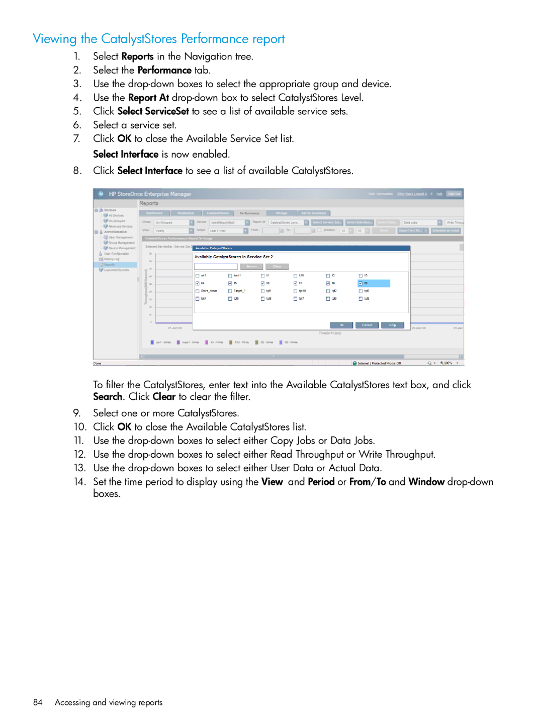 HP EMA/ESA/MA Replication Software manual Viewing the CatalystStores Performance report 