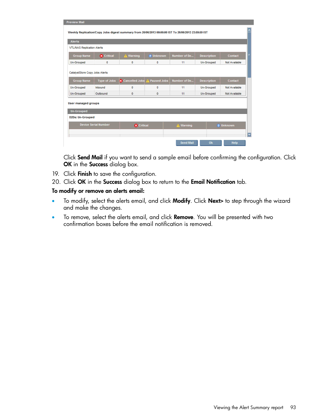 HP EMA/ESA/MA Replication Software manual Viewing the Alert Summary report 