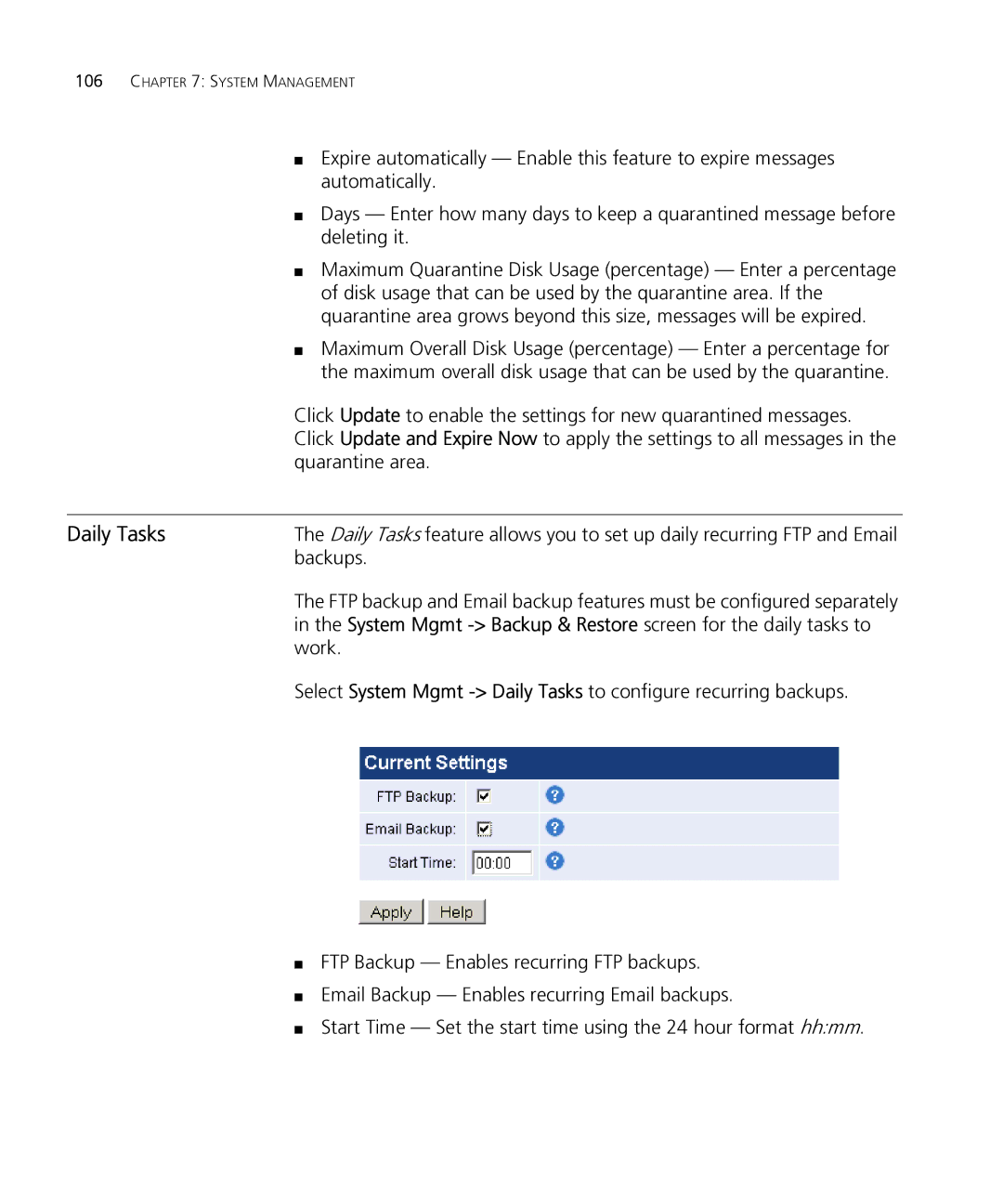 HP Email Firewall Appliance manual Daily Tasks, Backups, Work 