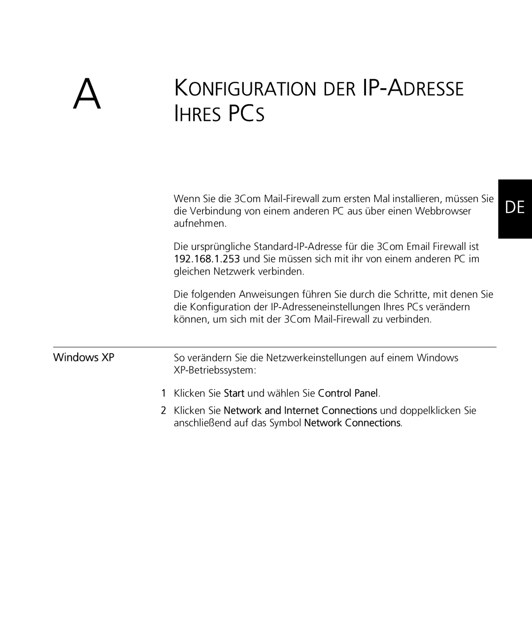 HP Email Firewall Appliance manual Ihres PCS, Aufnehmen, Anschließend auf das Symbol Network Connections 