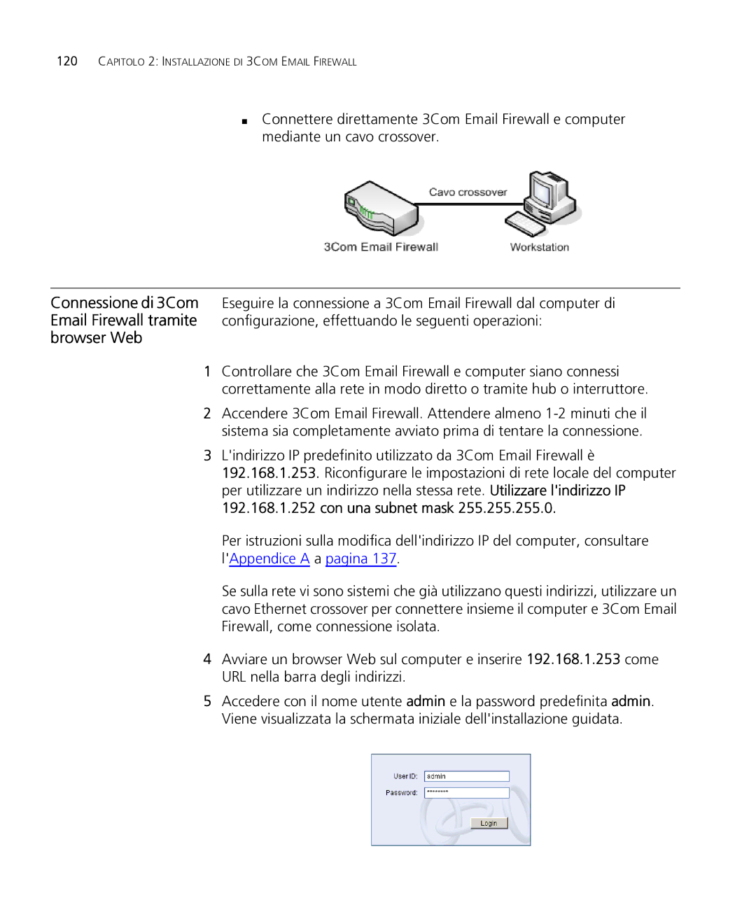 HP Email Firewall Appliance manual Capitolo 2 Installazione DI 3COM Email Firewall 