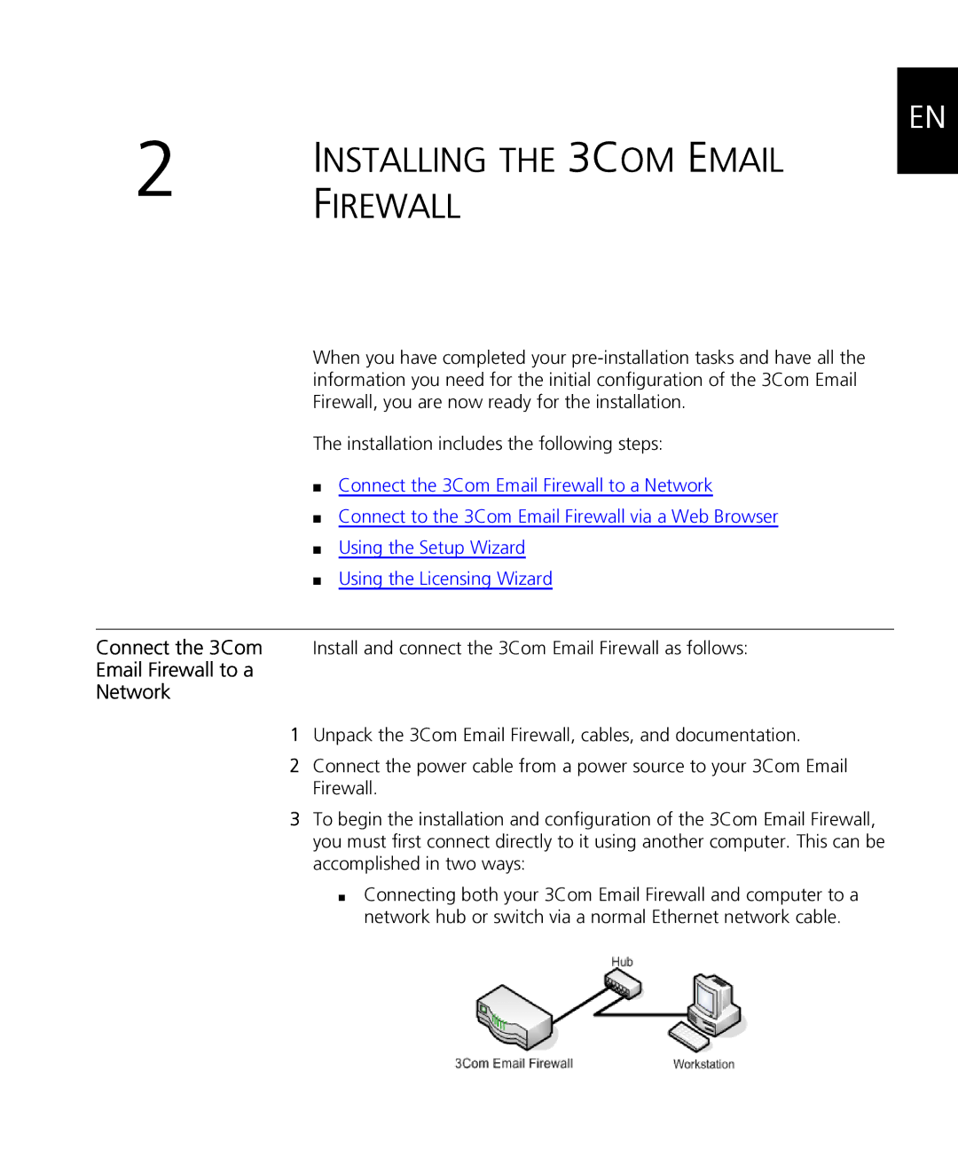 HP Email Firewall Appliance manual Installing the 3COM Email Firewall, Email Firewall to a Network 