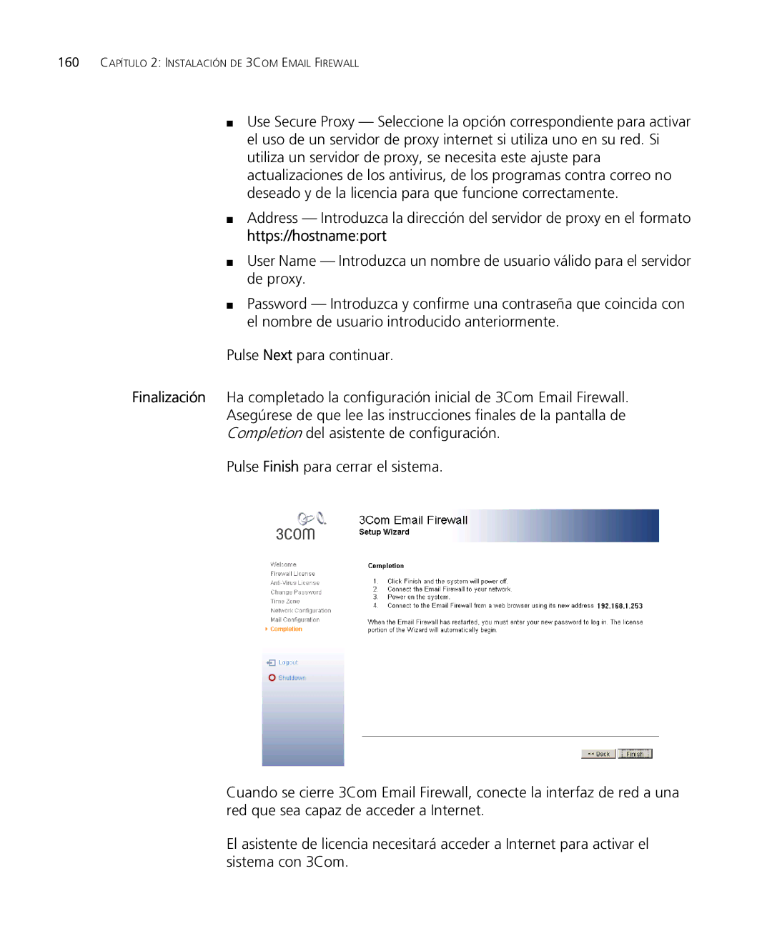 HP Email Firewall Appliance manual 160 Capítulo 2 Instalación DE 3COM Email Firewall 