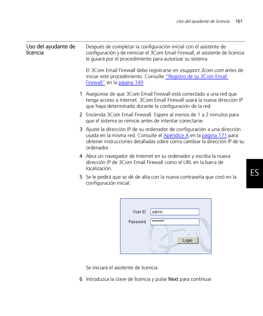 HP Email Firewall Appliance manual Licencia, Que haya determinado durante la configuración de la red 